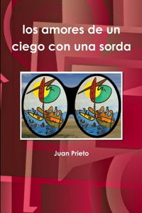 amores de un ciego con una sorda