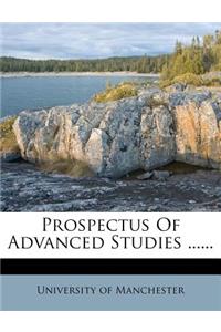 Prospectus of Advanced Studies ......