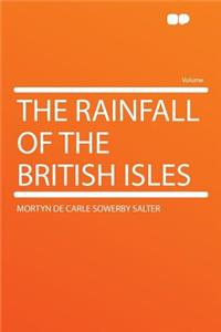 The Rainfall of the British Isles