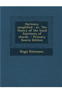 Harmony Simplified