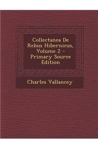 Collectanea de Rebus Hibernicus, Volume 2