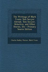 The Writings of Mark Twain
