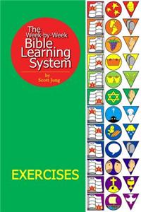 The Week-By-Week Bible Learning System: Exercises (Paperback)