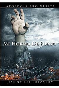 Mi Horno de Fuego - Apología pro Verita