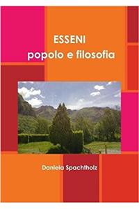 Esseni - Popolo e Filosofia