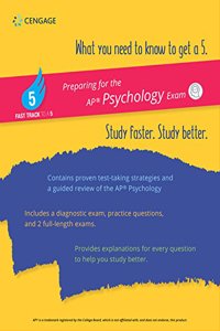 Fast Track to a 5 Ap Psychology (Fast Track to a 5 Test Prep)