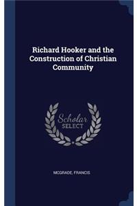 Richard Hooker and the Construction of Christian Community