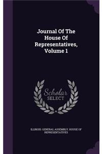 Journal of the House of Representatives, Volume 1
