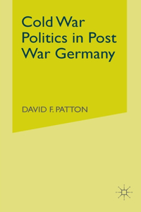 Cold War Politics in Post War Germany