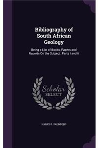 Bibliography of South African Geology