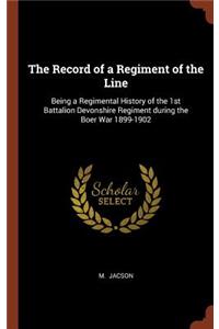 The Record of a Regiment of the Line