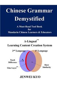 Chinese Grammar Demystified