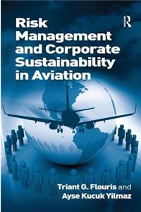 Risk Management and Corporate Sustainability in Aviation