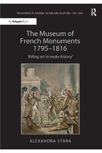 Museum of French Monuments 1795-1816