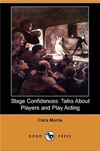 Stage Confidences