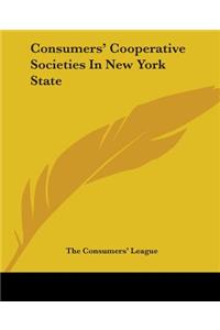 Consumers' Cooperative Societies In New York State