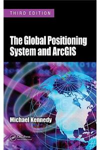 Global Positioning System and Arcgis