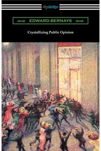 Crystallizing Public Opinion