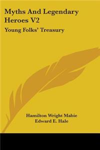 Myths And Legendary Heroes V2