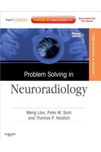 Problem Solving in Neuroradiology