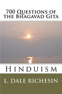 700 Questions of the Bhagavad Gita