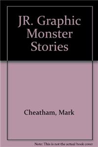 JR. Graphic Monster Stories