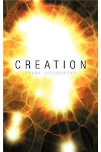 Creation