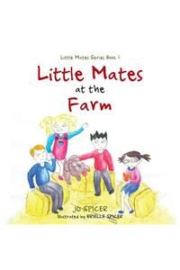 Little Mates at the Farm