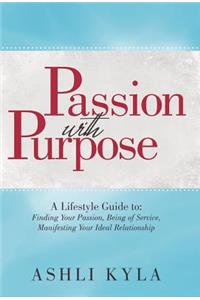 Passion with Purpose