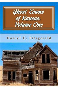 Ghost Towns of Kansas