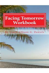 Facing Tomorrow Workbook