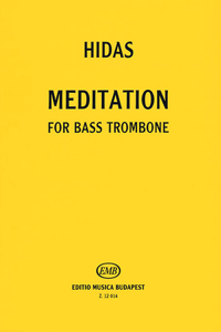 Meditation for Bass Trombone Solo