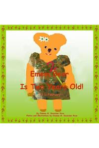 Emem Bear Is Two Years Old!