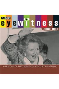 Eyewitness 1980 1989