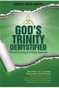 God's Trinity Demystified