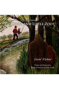 Adventures of Big Doot and Little Zoot