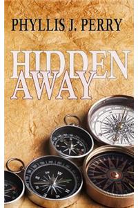 HIDDEN Away