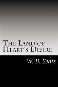 The Land of Heart's Desire
