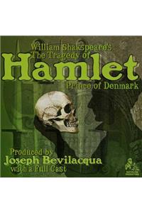 The Tragedy of Hamlet, Prince of Denmark Lib/E