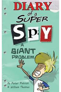 Diary of a Super Spy 3