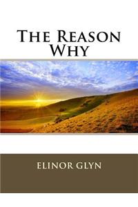 The Reason Why