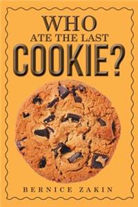 Who Ate the Last Cookie?