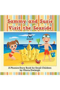 Sammy and Susie Visit the Seaside