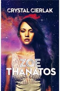 Zoe Thanatos