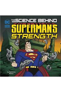 Science Behind Superman's Strength