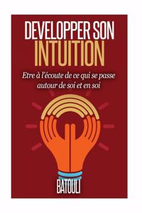 Developper son intuition