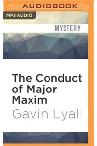 Conduct of Major Maxim