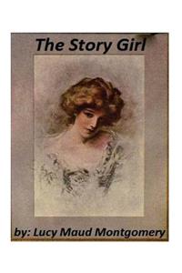 Story Girl by Lucy Maud Montgomery
