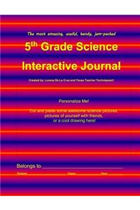 5th Grade Science Interactive Journal