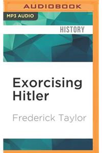 Exorcising Hitler